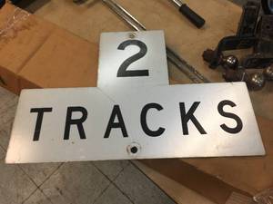 lot 131 image: Vintage Railroad - 2 Tracks - Aluminum Sign 27 x 18