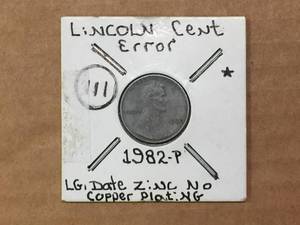 lot 239 image: 1982 Lincoln Cent Error - No Copper Plate