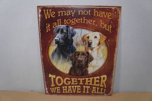 lot 200 image: Novelty Metal Sign - Together We Have It All