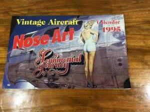 lot 61 image: 1995 Calendar - Vintage Aircraft Nose Art - Sentimental Journey