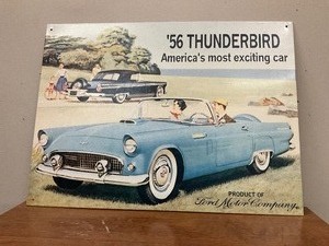 lot 15 image: 56 Thunderbird Ford Motor Company Metal Sign