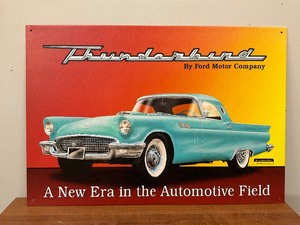 lot 17 image: Thunderbird by Ford Motor Co Metal Sign