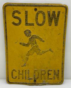 lot 237 image: Vintage Slow Children Heavy Metal Sign 18 x 24