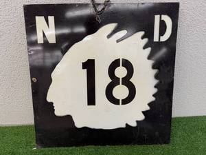 lot 89 image: ND Highway 18 Replica Metal Sign