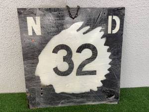 lot 90 image: ND Highway 32 Replica Metal Sign