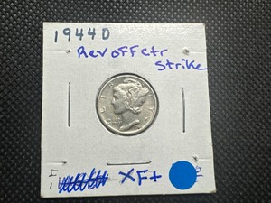lot 88 image: 1944 D XF Mercury Dime. Off center strike-reverse.