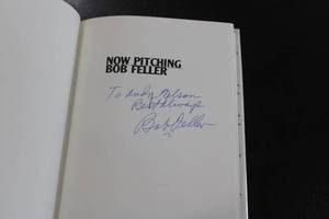 lot 82 image: Now Pitching by Bob Feller Book w Bob Feller Autograph