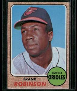 lot 128 image: Frank Robinson  1968 Topps #500  Baltimore Orioles Baseball Card