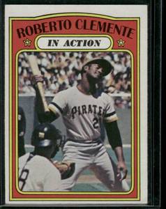 lot 136 image: Roberto Clemente  1972 Topps #310  Pittsburgh Pirates Baseball Card