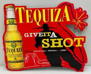 lot 232 image: Vintage Tin Tequiza Givetta Shot Tequila Advertisement Sign 23 x 29
