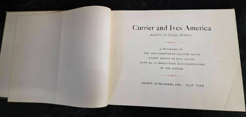 lot 32 image: Copy of  Currier and Ives America, edited by Colin Simkin.