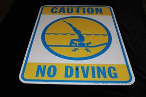 lot 17 image: Caution No Diving  Metal Sign