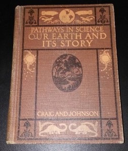 lot 843 image: Vintage and Antique Book   Our Earth and Its Story (1932)
