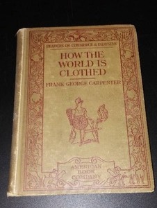 lot 852 image: Vintage and Antique Book   How the World is Clothed (1908)