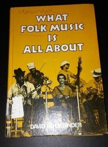 lot 866 image: Vintage and Antique Book   What Fold Music is All About (1980)