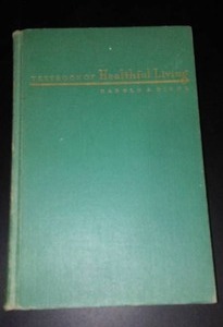 lot 902 image: Vintage and Antique Book Text Book of Healthful Living (1950)