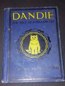 lot 881 image: Vintage and Antique Book   Dandie The Tale Of A Yellow Cat CR. 1924