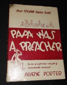 lot 887 image: Vintage and Antique Book   Papa Was A Preacher CR. MCMXLIV