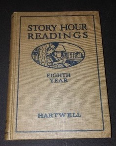 lot 889 image: Vintage and Antique Book   Story Hour Readings Eighth Year CR. 1921
