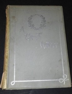 lot 925 image: Vintage and Antique Book   A Great Mother (1894)