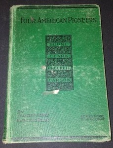 lot 933 image: Vintage and Antique Book   Four American Pioneers (1900)