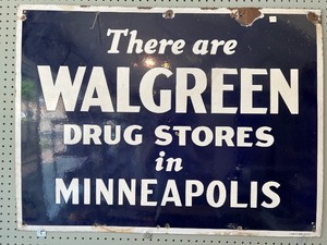 lot 289 image: Vintage Porcelain Walgreens Minneapolis Sign