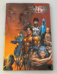lot 92 image: HUNTER KILLER (Top Cow) 2006 Limited Edition Hardcover (WaidSilvestri)