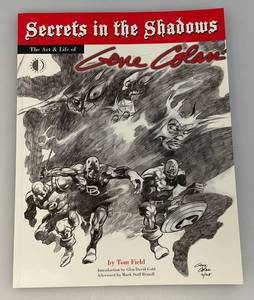 lot 116 image: EST. $100.00 - $175.00 Secrets In The Shadows The Art And Life Of Gene Colan Trade Paperback