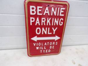 lot 92 image: Beanie Parking Only Sign Metal