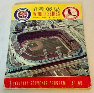 lot 10A image: 1968 World Series Official Souvenir Program Detroit Tigers vs. St. Louis Cardinals - Vintage Baseball