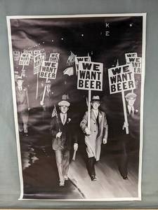 lot 109 image: Brand New We Want Beer Historical Protest Canvas Poster, 16 x 24
