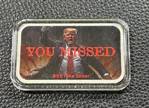 lot 116 image: Trump Theme 1oz .999 Silver Bar - You Missed