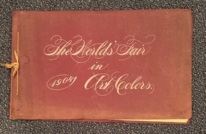 lot 629 image: Vintage The Worlds Fair in Art Colors 1904 Book