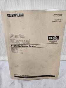 lot 113 image: Caterpillar 140H NA Motor Grader Parts Manual from February 2001 and covers pages 771 to 1408