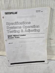 lot 131 image: Caterpillar 966C Wheel Loader Power Train Manual for  specifications, systems operation, testing, and adjusting