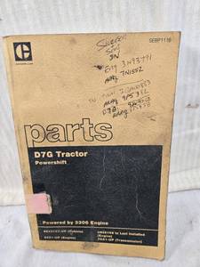 lot 147 image: Caterpillar D7G Tractor powered by a 3306 engine Parts Manual