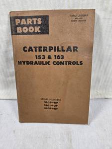 lot 161 image: Caterpillar 153 & 163 Hydraulic Controls Parts Book serial numbers 38G1, 39G1, and 44G1