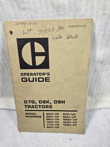 lot 175 image: Operators Guide for D7G, D8K, D9H Tractors covering serial numbers 64V1-UP, 65V1-UP, 66V1-UP, 76V1-UP, 77V1-UP, 90V1-UP, 91V1-UP, 92V1-UP, 44W1-UP, 45W1-UP, 72W1-UP
