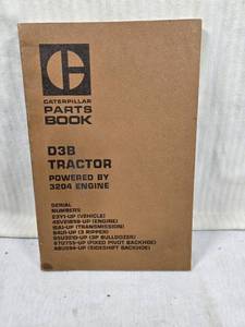 lot 181 image: Caterpillar D3B Tractor Powered by 3204 Engine Parts Book