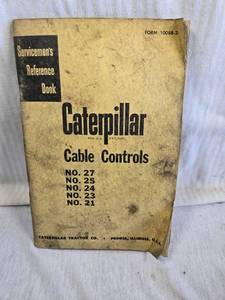 lot 196 image: Caterpillar Servicemens Reference Book Cable Controls No. 27, 25, 24, 23, 21