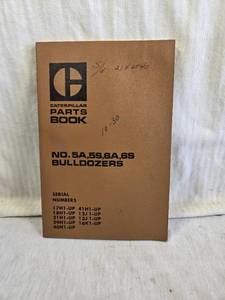 lot 205 image: Caterpillar Parts Book for Bulldozers No. 5A, 5S, 6A, 6S