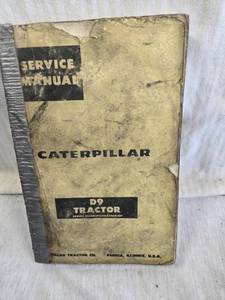 lot 208 image: Caterpillar D9 Tractor Service Manual covering serial numbers 66A3266-up and includes information for tractors with D353 engines, serial numbers 97U1-u