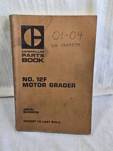 lot 211 image: Caterpillar No. 12F Motor Grader Parts Book