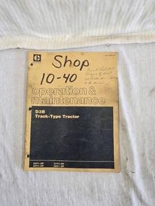 lot 237 image: Caterpillar D3B Track-Type Tractor Operation & Maintenance Manual