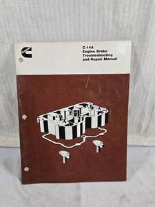 lot 271 image: Cummins C-14A Engine Brake Troubleshooting and Repair Manual