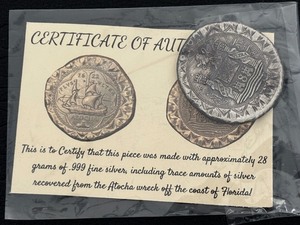 lot 14 image: 28 Gram .999 Fine Silver Coin with Trace Amounts of Silver From Shipwreck