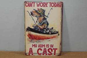 lot 171 image: Novelty Metal Sign - Cant Work Today