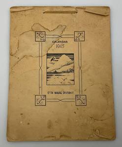 lot 233 image: SUPER RARE Est. $80.00 - $150.00 Wartime 1945 17 TH Naval District Pin-Up Cartoon Calendar (SUPER COOL)