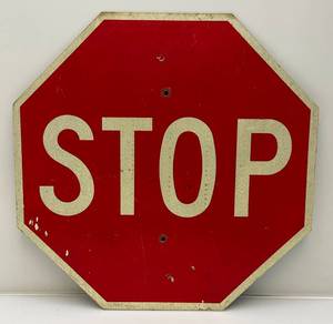 lot 247 image: Vintage 24 x 24 Reflective Stop Sign