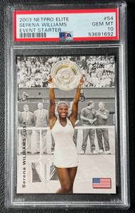 lot 248 image: Serena Williams PSA 10 Gem Mint 2003 Netpro Elite #S4 Event Starter Tennis Card